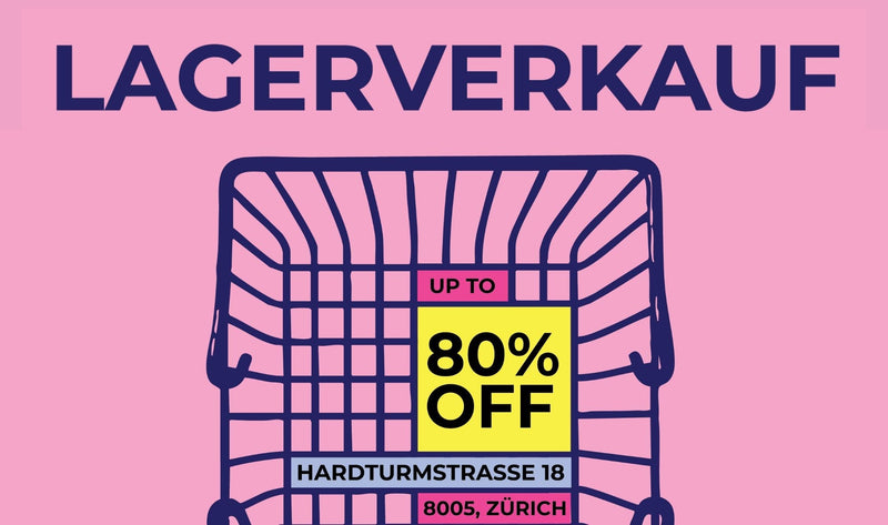 Lagerverkauf Zürich – Bis zu 80% Rabatt!