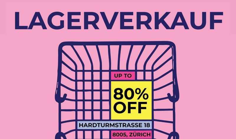 Warehouse Sale in Zürich - Up to 80% Off!